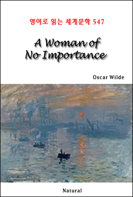 A Woman of No Importance -  д 蹮 547