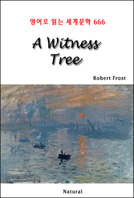 A Witness Tree -  д 蹮 666