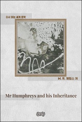 Mr Humphreys and his Inheritance