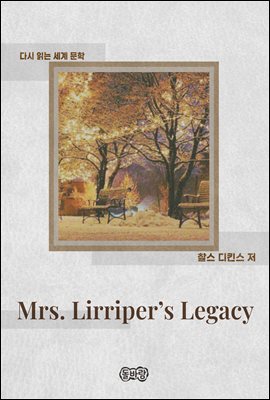 Mrs. Lirriper's Legacy