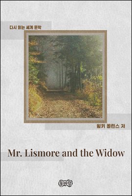 Mr. Lismore and the Widow