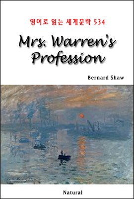 Mrs. Warren's Profession -  д 蹮 534